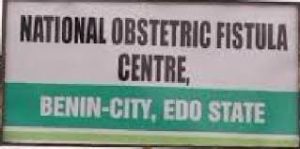 Edo, FG Partner to Build National Obstetrics Fistula Center in Benin